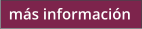 m�s informaci�n