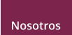 Nosotros